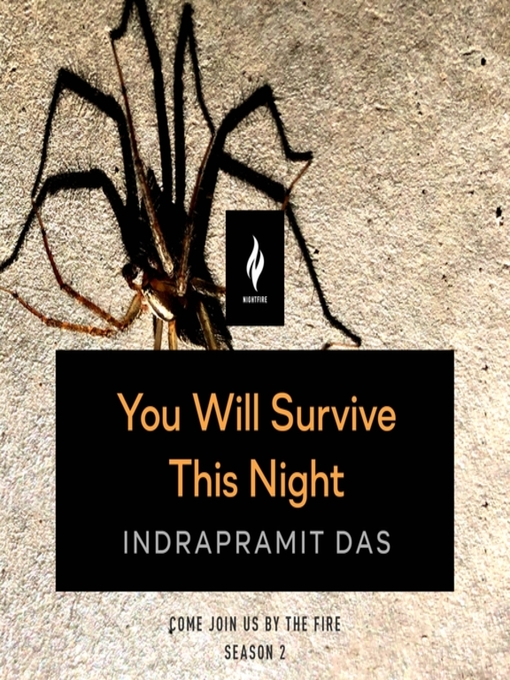 Title details for You Will Survive This Night: A Short Horror Story by Indrapramit Das - Available
